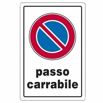 CARTELLO PASSO CARRABILE PVC 20X30 CM